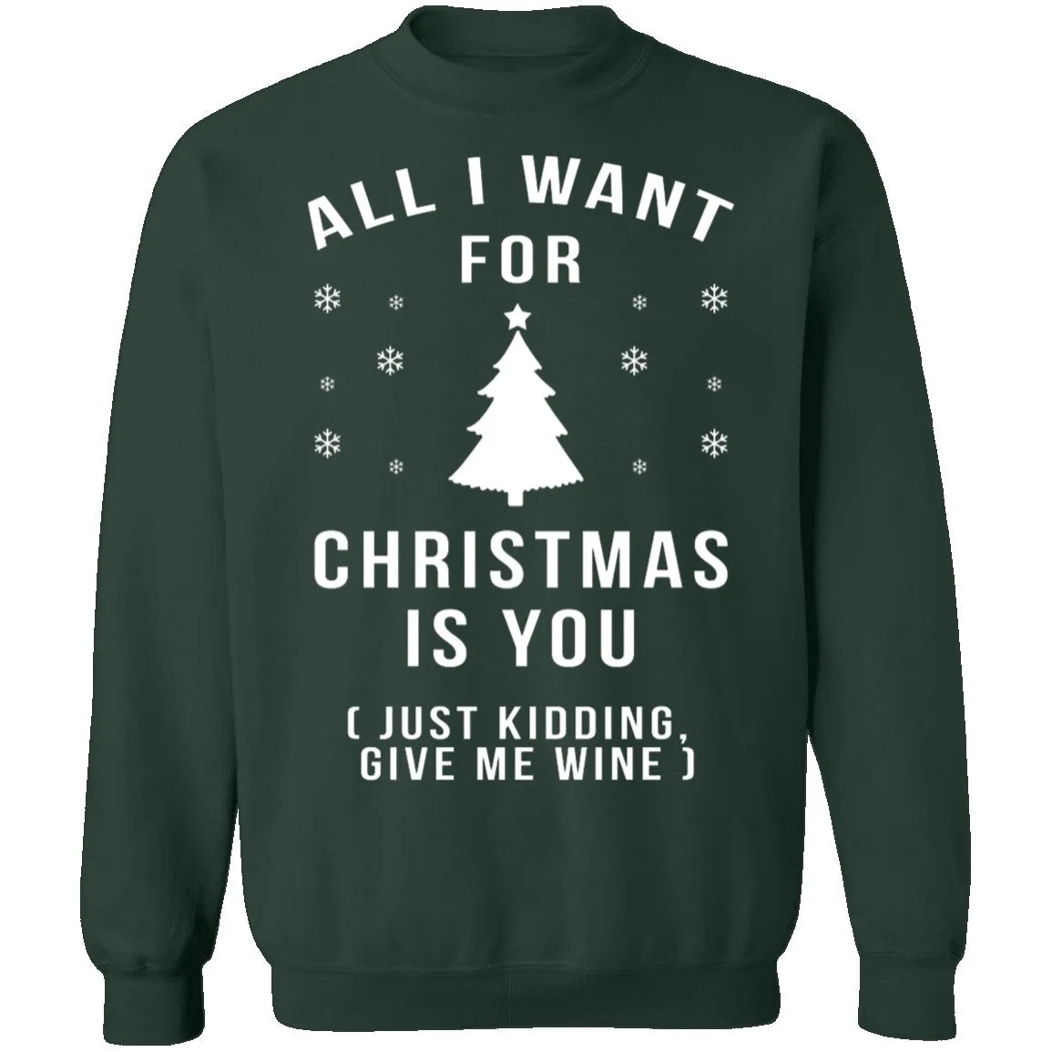 All I Want For Christmas Is You T-Shirt