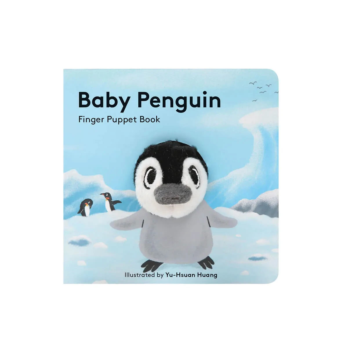 Baby Penguin: Finger Puppet Book by Yu-Hsuan Huang