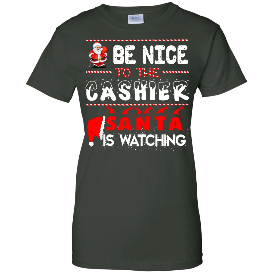 Be Nice to the Cashier Santa is Watching Shirt, Hoodie, Tank