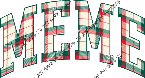 Christmas Plaid Meme DTF Transfer