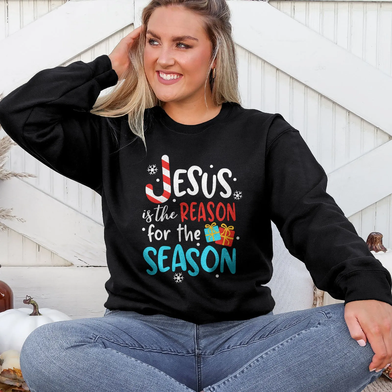 Jesus Is The Reason For The Season Sweatshirt