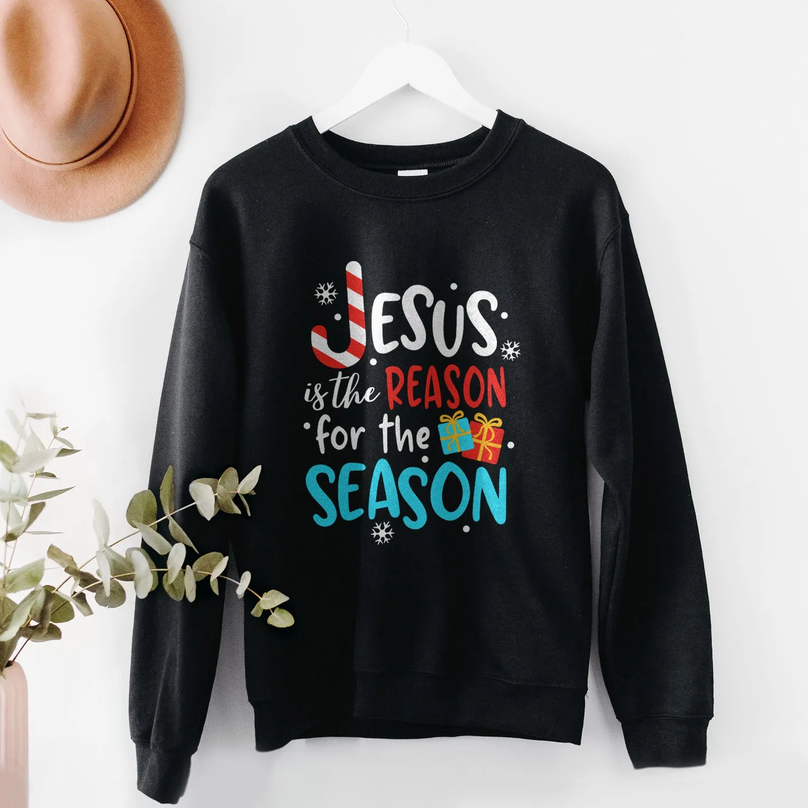 Jesus Is The Reason For The Season Sweatshirt