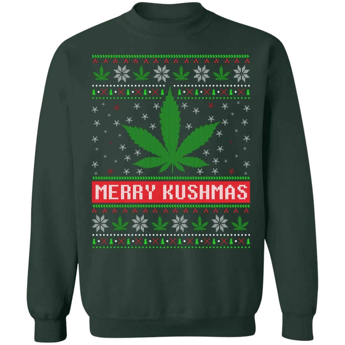 Merry Kushmas Ugly Christmas Sweatshirt