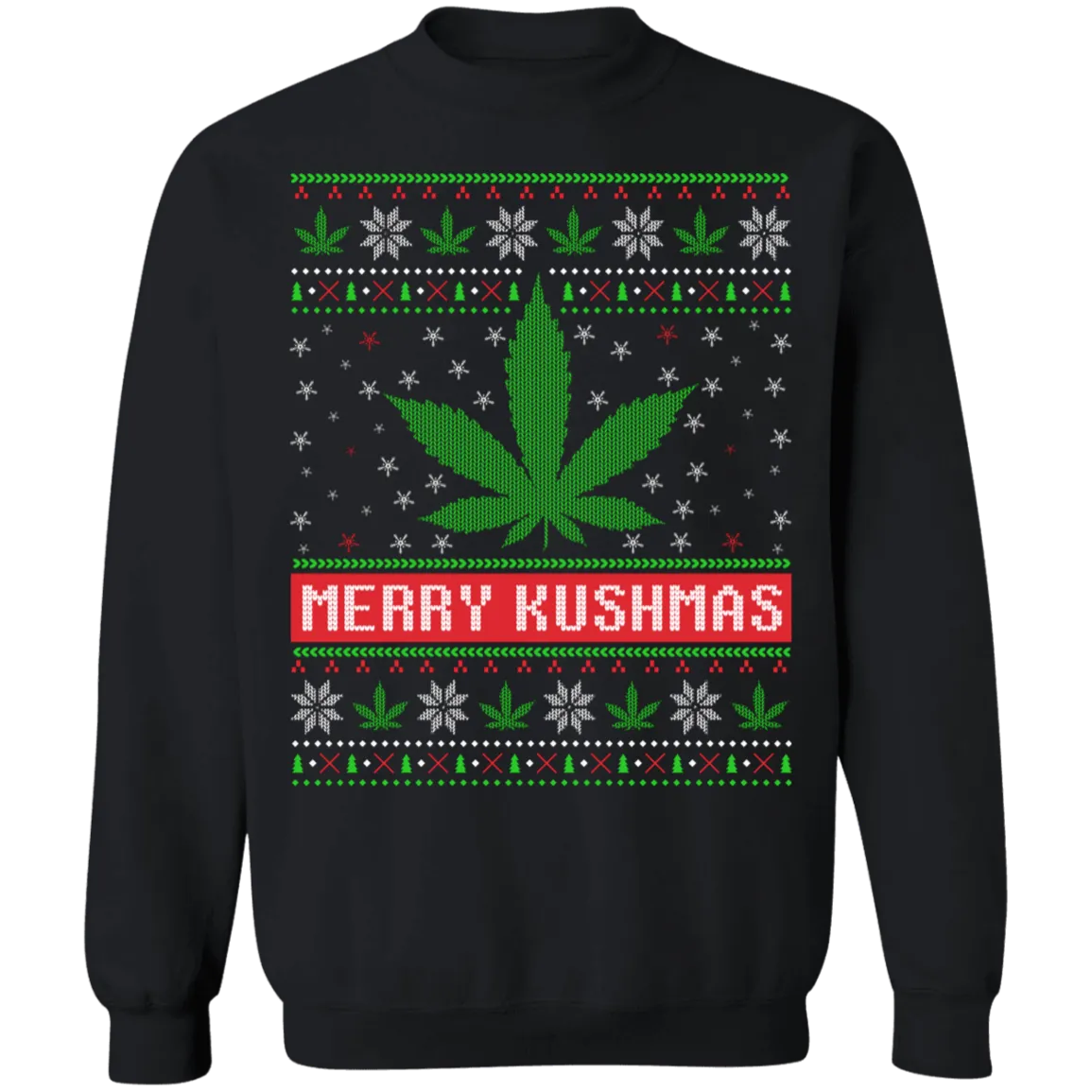 Merry Kushmas Ugly Christmas Sweatshirt