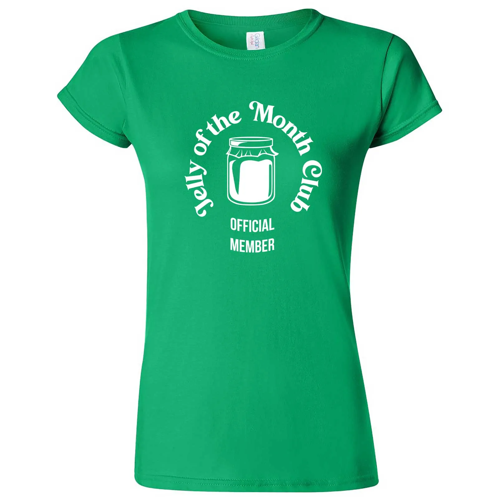 "Jelly of the Month Club" women's t-shirt